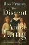 The Dissent of Annie Lang