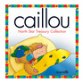 Caillou: North Star Treasury Collection