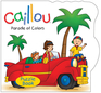 Caillou: Parade of Colors