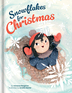 Snowflakes for Christmas – A Mindful and Heartwarming Holiday Story | Kids Books Ages 4–6 | Christmas Picture Book for Pre-K to Grade 3 Snowflakes for Christmas – A Mindful and Heartwarming Holiday Story | Kids Books Ages 4–6 | Christmas Picture Book for Pre-K to Grade 3