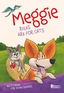 Meggie, Rules Are for Cats