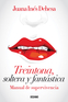Treintona, soltera y fant&aacute;stica