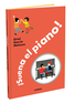 &iexcl;Suena el piano! / The piano is playing!