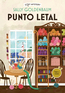 Punto Letal / Lethal Point