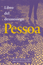 Libro del desasosiego / Book of Unrest