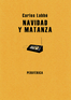 Navidad y Matanza