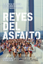 Reyes del asfalto