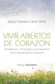 Vivir abiertos de coraz&oacute;n