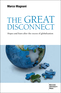 The Great Disconnect