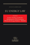 EU Energy Law Vol. X - Insider Trading and Market Manipulation in the EU - REMIT