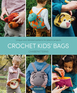 Crochet Kids' Bags