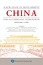 China - A New Stage of Development for an Emerging Superpower
