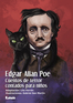 Edgar Allan Poe, cuentos de terror contados para niños