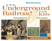 The Underground Railroad for Kids