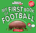 My First Book of Football: A Rookie Book