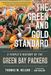 The Green and Gold Standard