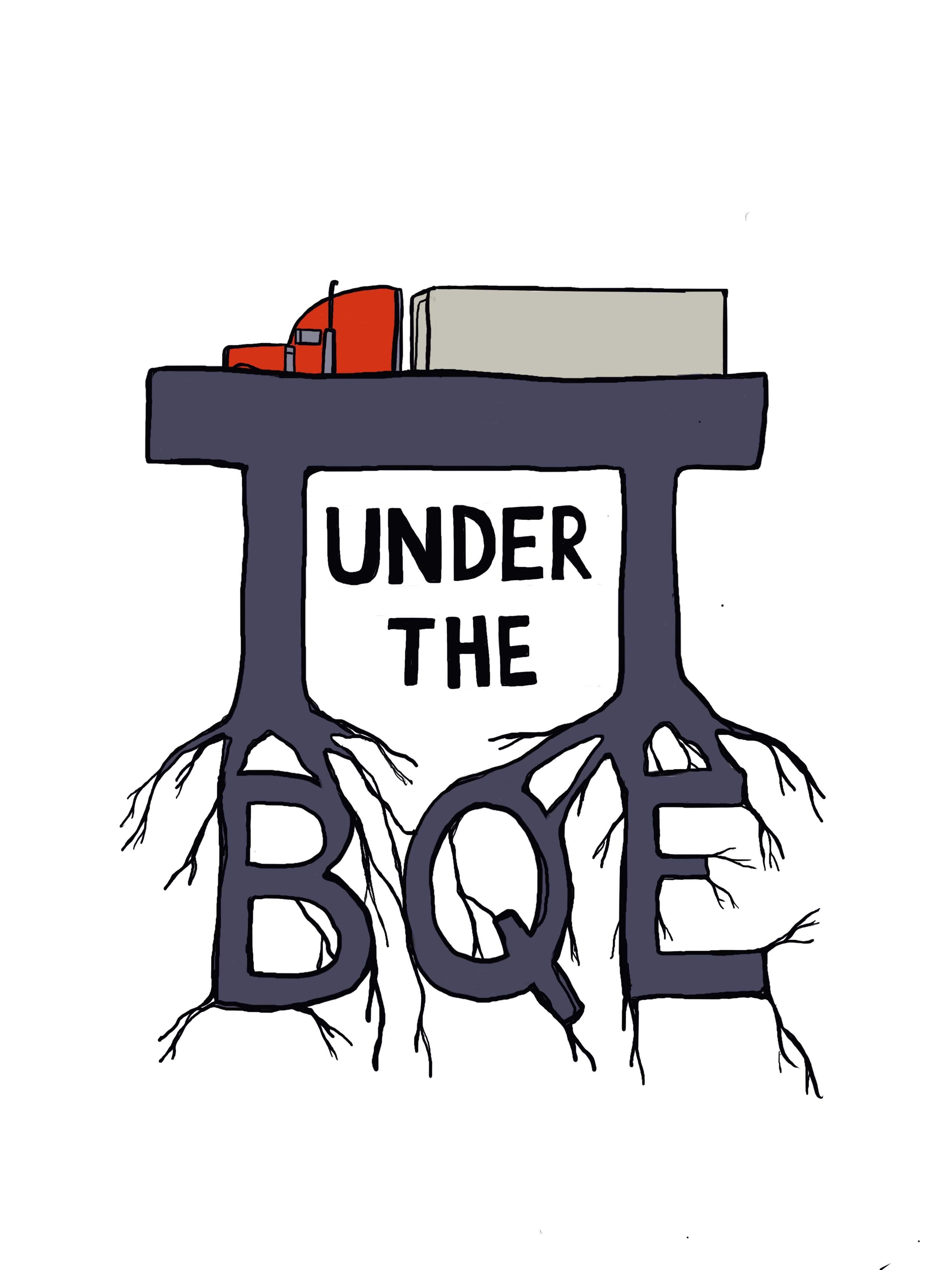 Under The BQE Press