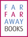 Far Far Away Books