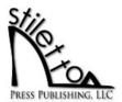 Stiletto Press Publishing, LLC